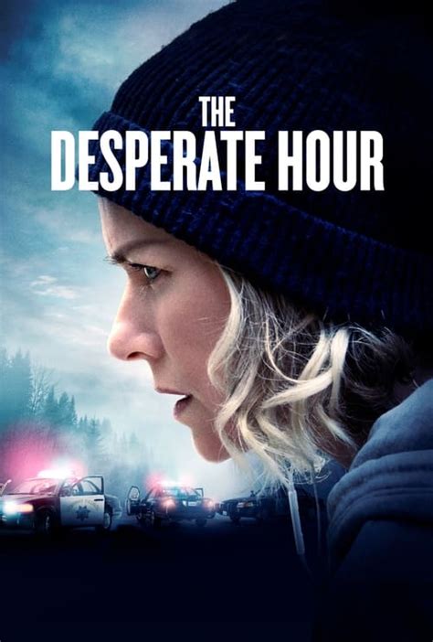 the desperate hour tsrip|The Desperate Hour (2021) .